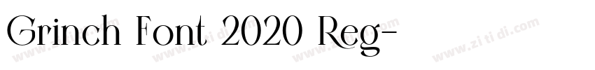 Grinch Font 2020 Reg字体转换 Grinch Font 2020 Reg字体转换